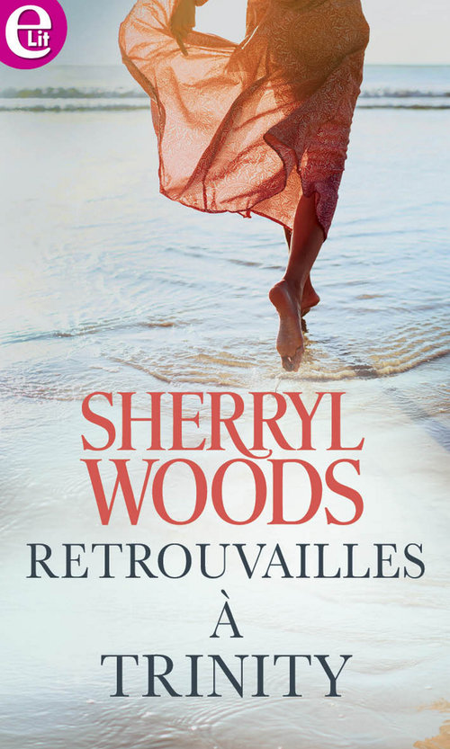 ebook cover of Retrouvailles à Trinity, by Sherryl Woods