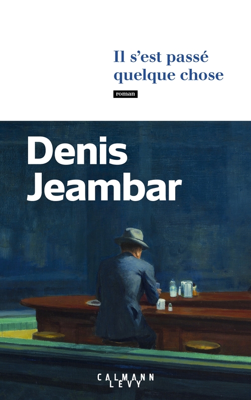 ebook cover of Il s'est passé quelque chose, by Denis Jeambar