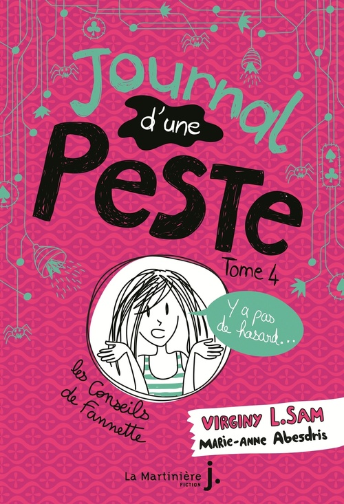 ebook cover of Journal d'une peste - tome 4 Y a pas de hasard !, by Virginy L. Sam, Marie-Anne Abesdris