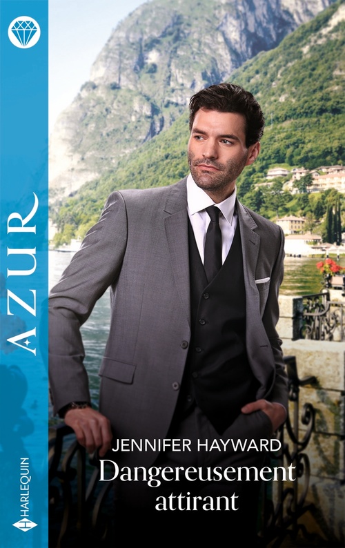 ebook cover of Dangereusement attirant, by Jennifer Hayward