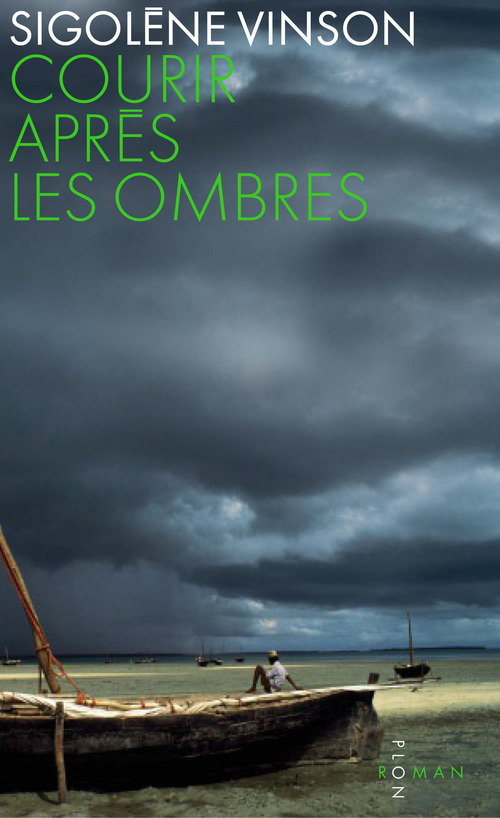 ebook cover of Courir après les ombres, by Sigolène Vinson