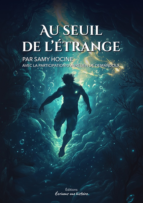 Couverture ebook de Au seuil de l'étrange, de Samy Hocine, Aurélien de Demandolx