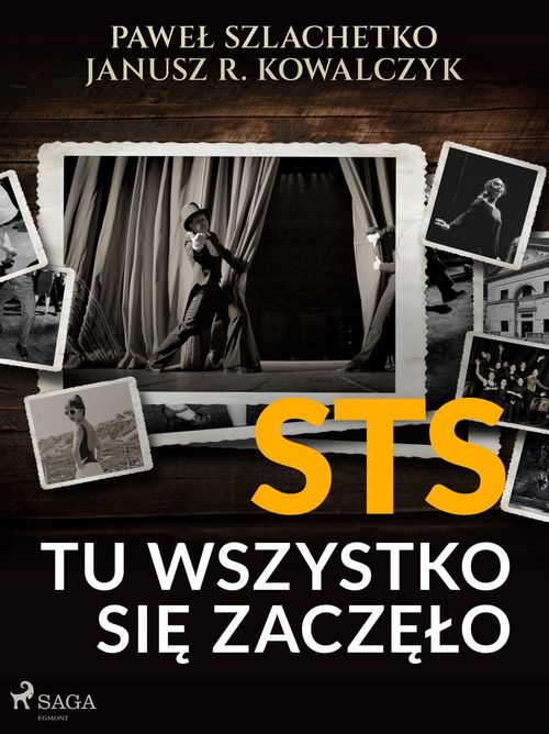 ebook cover of STS. Tu wszystko sie zaczelo, by Janusz R. Kowalczyk, Pawel Szlachetko