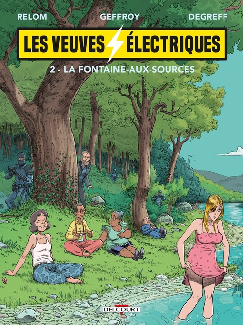 Couverture ebook de Les Veuves électriques T02 - La Fontaine-aux-Sources, de Relom