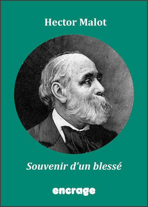 Couverture ebook de Souvenirs d'un blessé, de Hector Malot