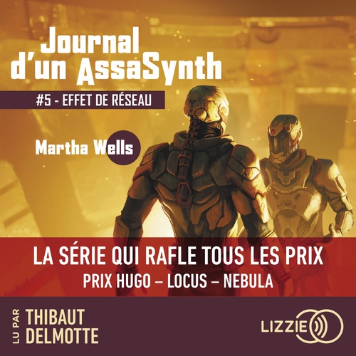 Couverture audiobook de Journal d'un AssaSynth - Tome 5 Effet de réseau, de Martha Wells