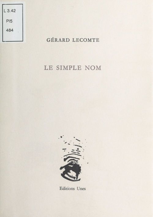 Couverture ebook de Le Simple Nom, de Gérard Lecomte