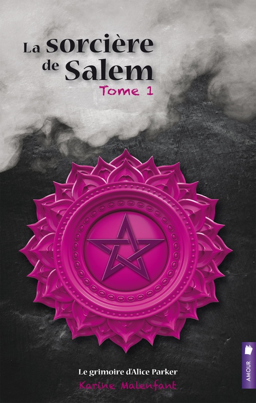 Couverture ebook de Le grimoire d´Alice Parker, de Karine Malenfant