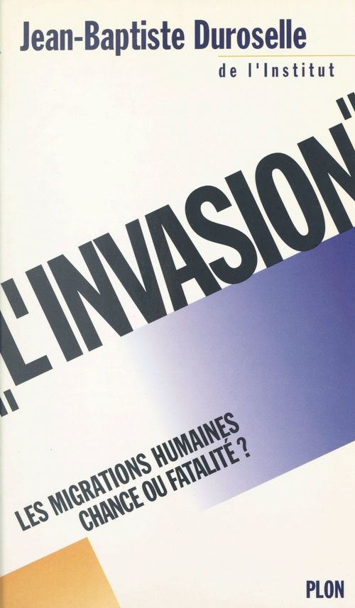 Couverture ebook de L'invasion, de Jean-Baptiste Duroselle