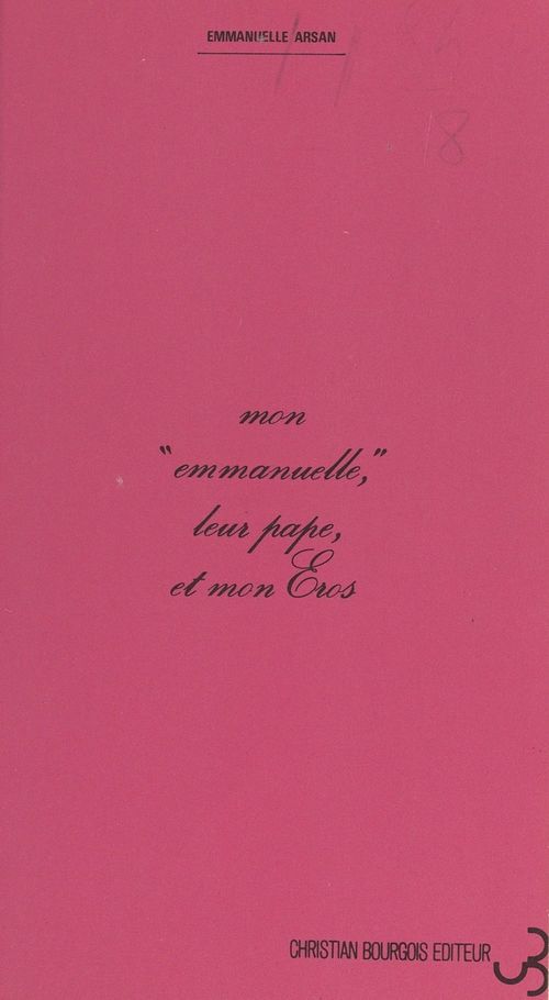 ebook cover of Mon "Emmanuelle", leur Pape et mon Éros, by Emmanuelle Arsan