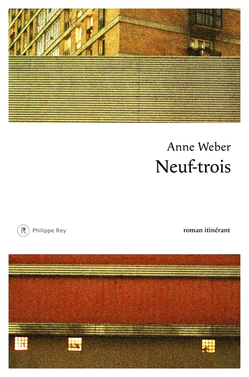 Couverture ebook de Neuf-trois, de Anne Weber