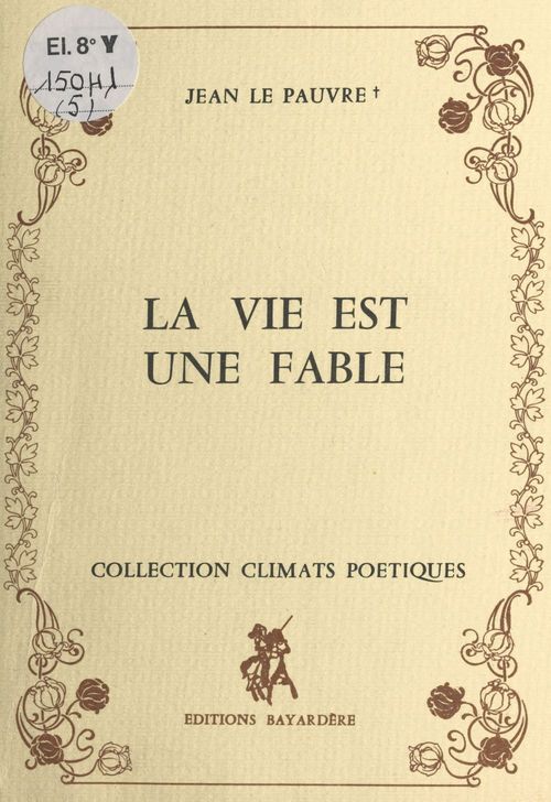 ebook cover of La vie est une fable, by Jean Le Pauvre