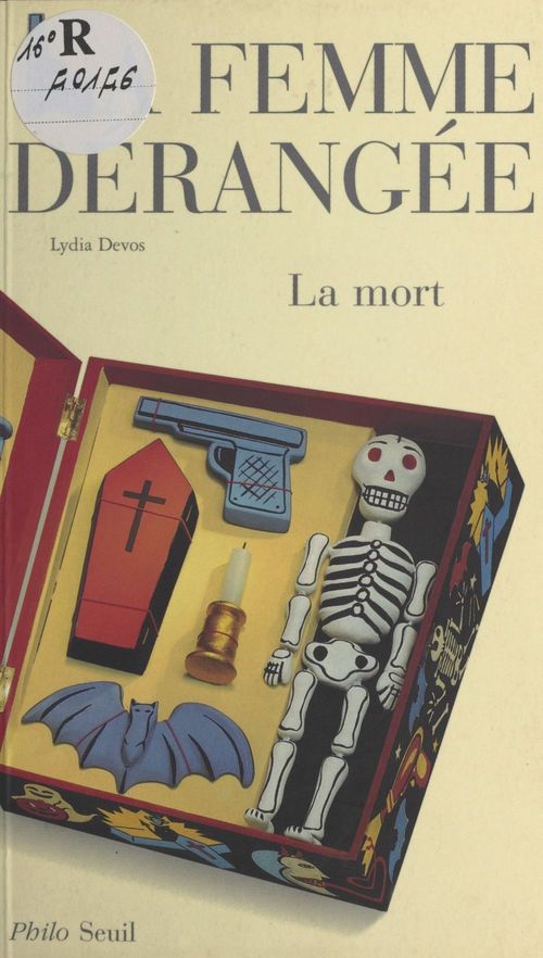 Couverture ebook de La femme dérangée : la mort, de Lydia Devos