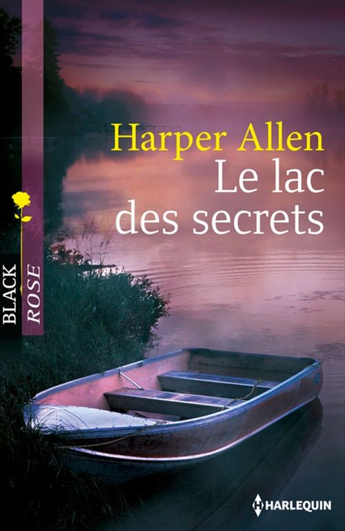 ebook cover of Le lac des secrets, by Harper Allen