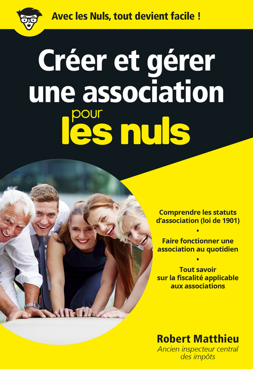 ebook cover of Créer et gérer une association pour les Nuls Poche, by Matthieu Robert