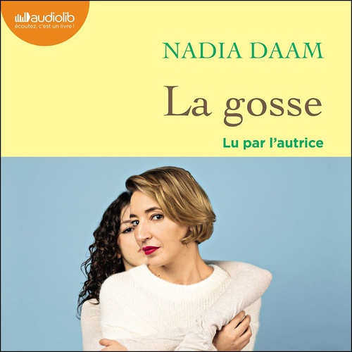 audiobook cover of La Gosse, by Nadia Daam