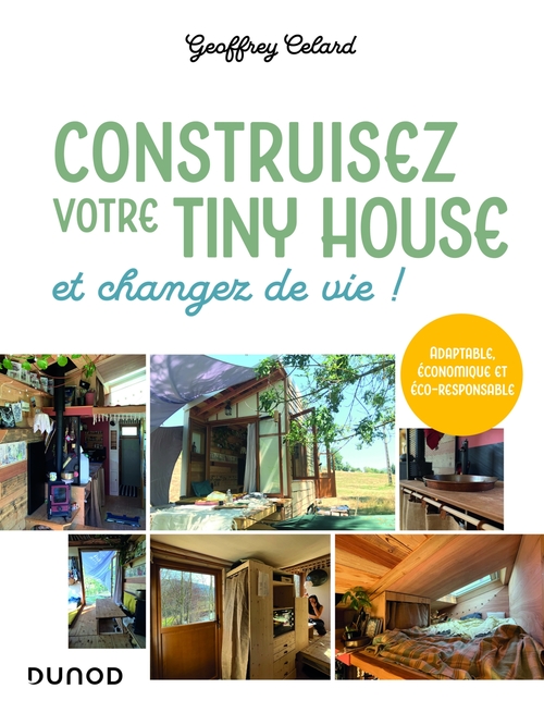 Couverture ebook de Construisez votre tiny house, et changez de vie !, de Geoffrey Celard