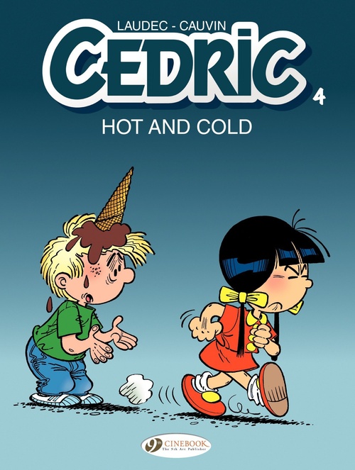 Couverture ebook de Cedric - Volume 4 - Hot and Cold, de Raoul Cauvin, Laudec