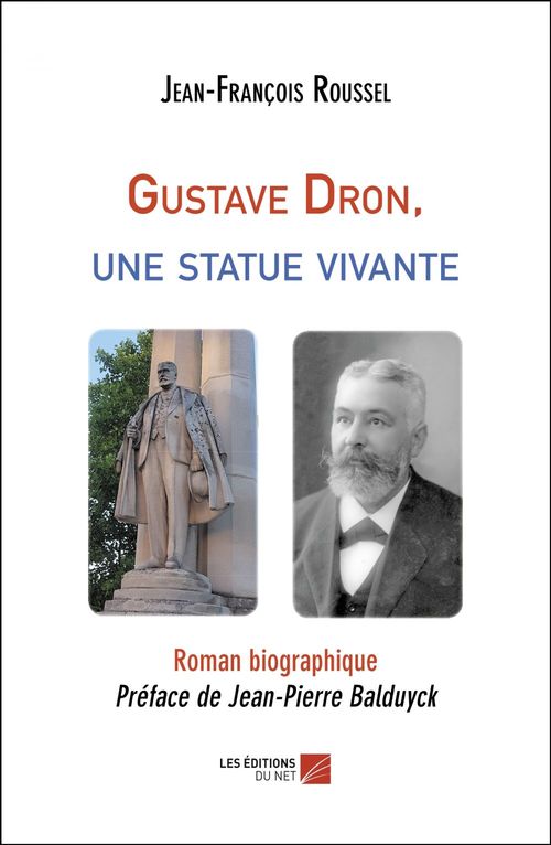 Couverture ebook de Gustave Dron, une statue vivante, de Jean-François Roussel
