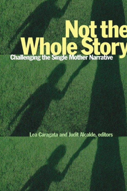 ebook cover of Not the Whole Story, by Judit Alcalde, Lea Caragata