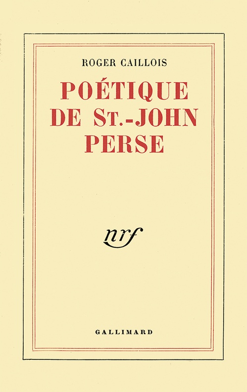 Couverture ebook de Poétique de Saint-John Perse, de Roger Caillois