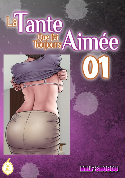 ebook cover of La tante que j'ai toujours aimée - Tome 1, by Milf Shobou