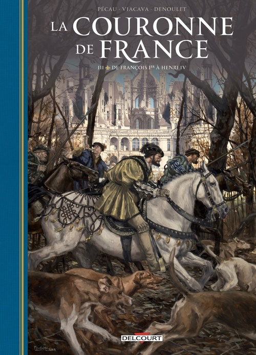 Couverture ebook de La Couronne de France T03, de Jean-Pierre Pécau