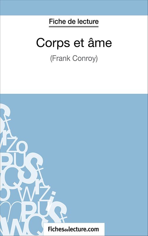 Couverture ebook de Corps et âme, de Fichesdelecture.Com, Marie Mahon