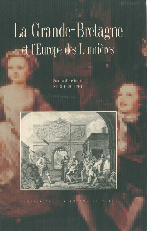 ebook cover of La Grande-Bretagne et l´Europe des Lumières, by Elisabeth Du réau