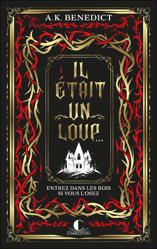 Couverture ebook de Il était un loup..., de A. K. Benedict