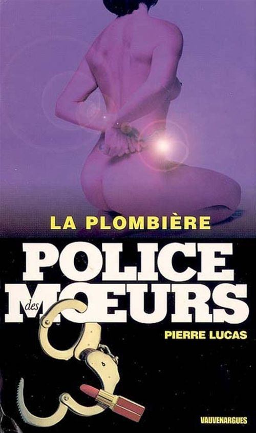 Couverture ebook de Police des moeurs n°164 La Plombière, de Lucas Pierre
