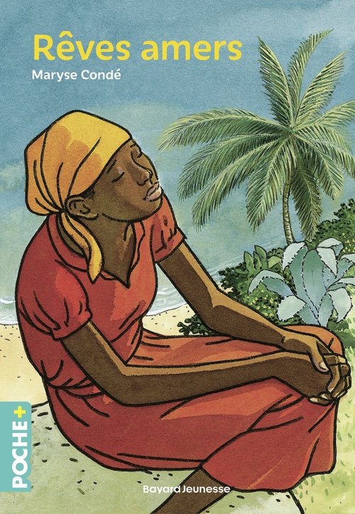 Couverture ebook de Rêves amers, de Maryse Condé