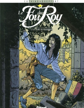 Couverture ebook de Le Fou du roy - Tome 07, de Patrick Cothias, Brice Goepfert