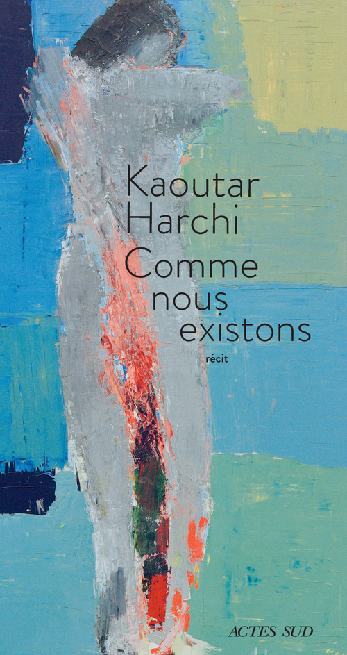 ebook cover of Comme nous existons, by Kaoutar Harchi
