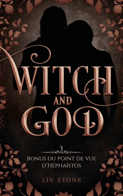 ebook cover of Witch and God - Bonus tome 3 : Héphaïstos, by Liv Stone