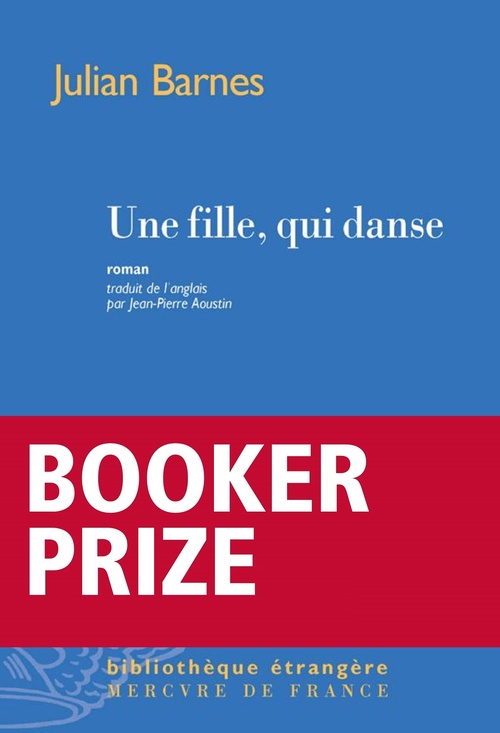 Couverture ebook de Une fille, qui danse, de Julian Barnes