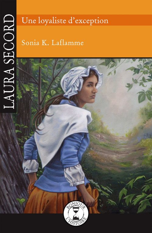 Couverture ebook de Laura Secord, de Sonia K. Laflamme