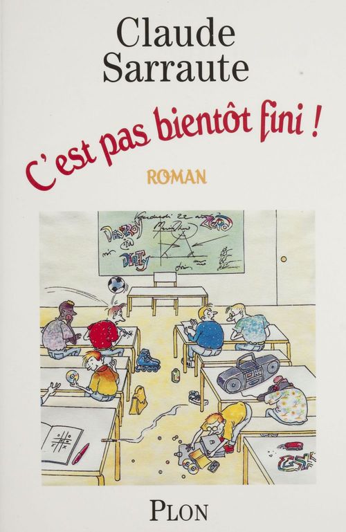 Couverture ebook de C'est pas bientôt fini !, de Claude Sarraute