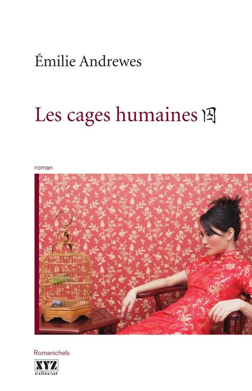 Couverture ebook de Les cages humaines, de Andrewes Emilie