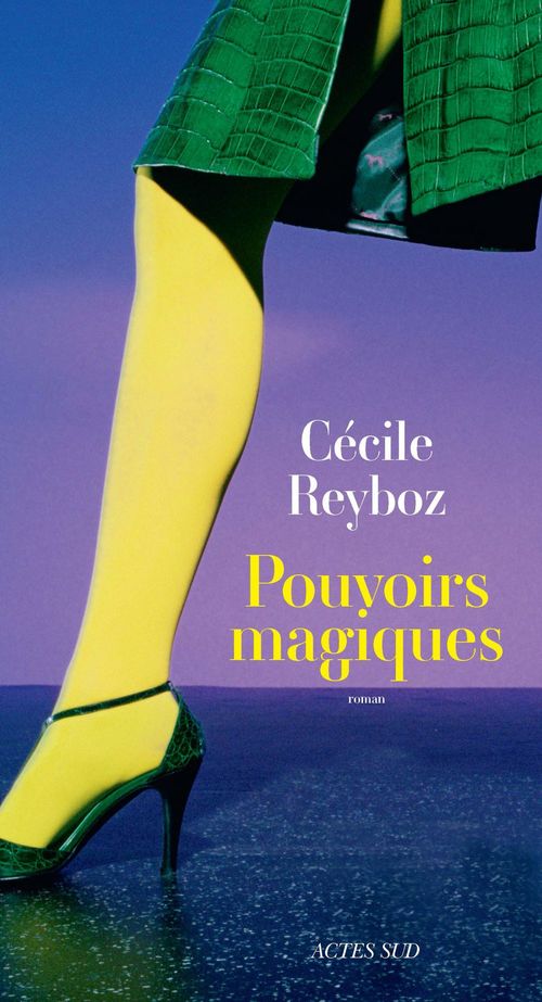 Couverture ebook de Pouvoirs magiques, de Cécile Reyboz