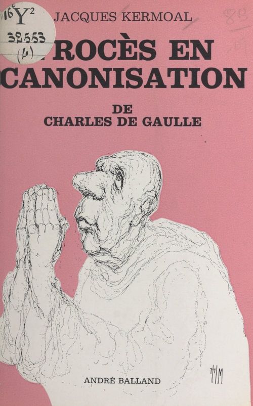 Couverture ebook de Procès en canonisation de Charles de Gaulle, de Jacques Kermoal