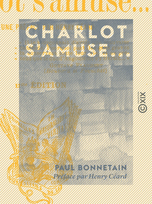 Couverture ebook de Charlot s'amuse..., de Henry Ceard, Paul Bonnetain