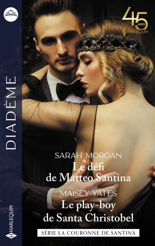 ebook cover of Le défi de Matteo Santina - Le play-boy de Santa Christobel, by Sarah Morgan, Maisey Yates