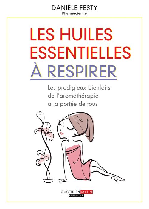 Couverture ebook de Les huiles essentielles à respirer, de Danièle Festy