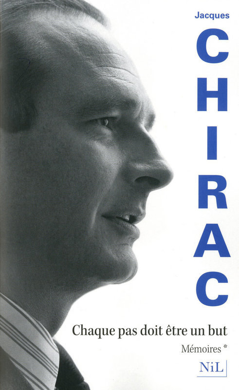 Couverture ebook de Chaque pas doit être un but, de Jacques Chirac