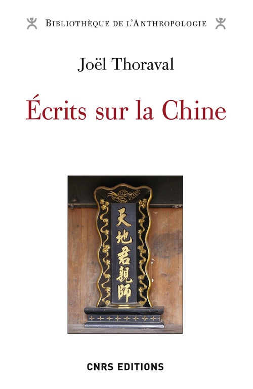 Couverture ebook de Ecrits sur la Chine, de Joël Thoraval