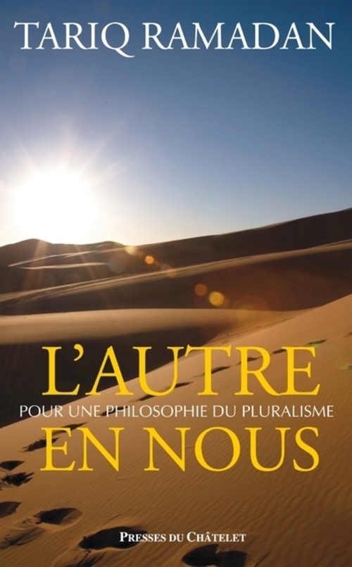 ebook cover of L'autre en nous - Pour une philosophie du pluralisme, by Tariq Ramadan