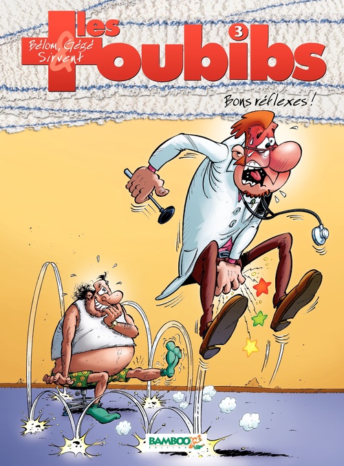 ebook cover of Les Toubibs - Tome 3, by Bélom, Gégé, Alain Sirvent