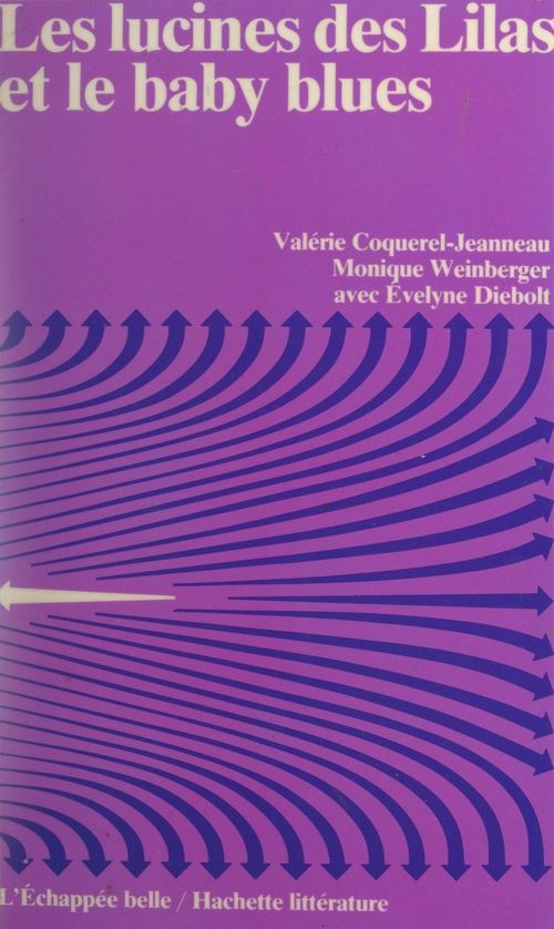 ebook cover of Les lucines des Lilas et le baby blues, by Evelyne Diebolt, Monique Weinberger, Valerie Coquerel-Jeanneau