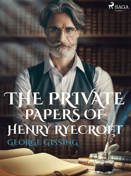 Couverture ebook de The Private Papers of Henry Ryecroft, de George Gissing